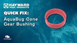 Hayward AquaBug Cone Gear Bushing Overview!