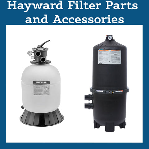 Hayward Filter Parts and Accessories