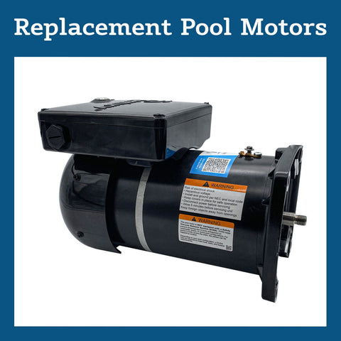 Replacement Pool Motors