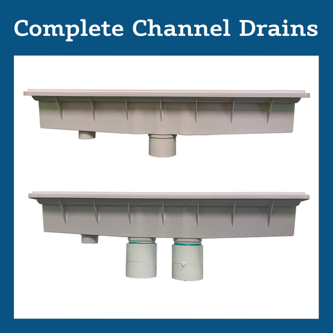 Complete Channel Drains