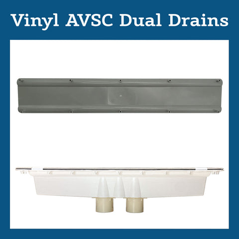 Vinyl AVSC Dual Drains