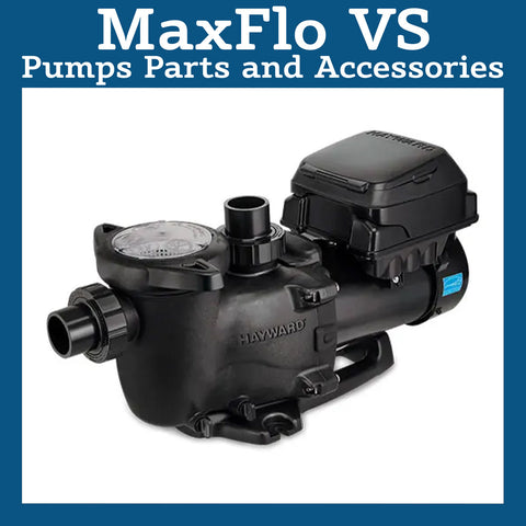 MaxFlo VS Pump Parts and Accessories