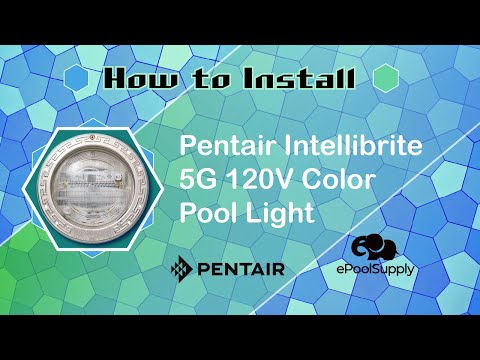 How to Install a Pentair Intellibrite 5G 120V Color Pool Light video